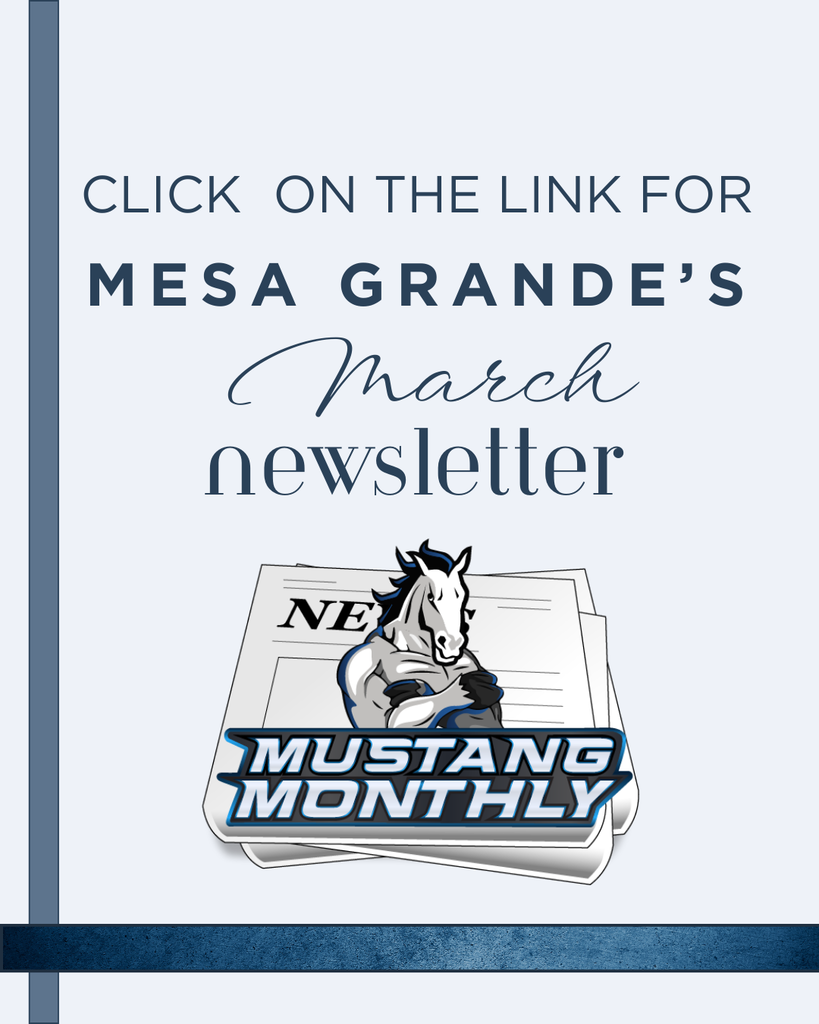 Click on the link for Mesa Grande's March Newsletter.