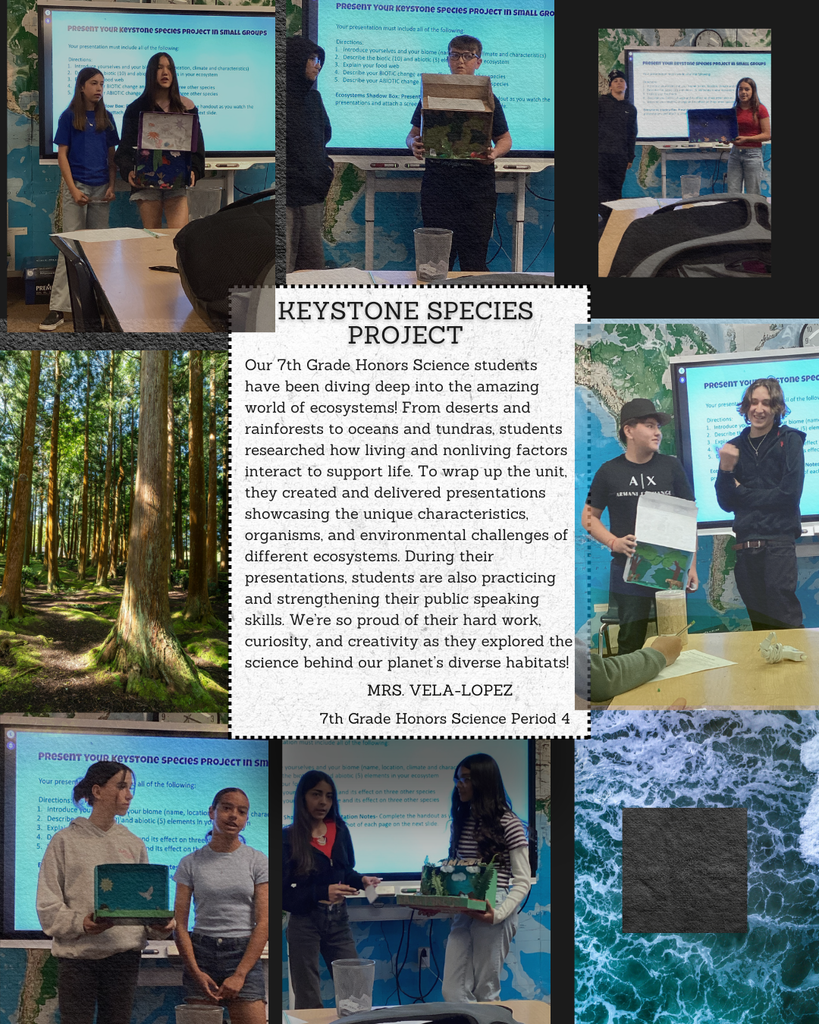 Our 7th Grade Honors Science students have been diving deep into the amazing world of ecosystems! From deserts and rainforests to oceans and tundras, students researched how living and nonliving factors interact to support life. To wrap up the unit, they created and delivered presentations showcasing the unique characteristics, organisms, and environmental challenges of different ecosystems. During their presentations, students are also practicing and strengthening their public speaking skills. We’re so proud of their hard work, curiosity, and creativity as they explored the science behind our planet’s diverse habitats! 