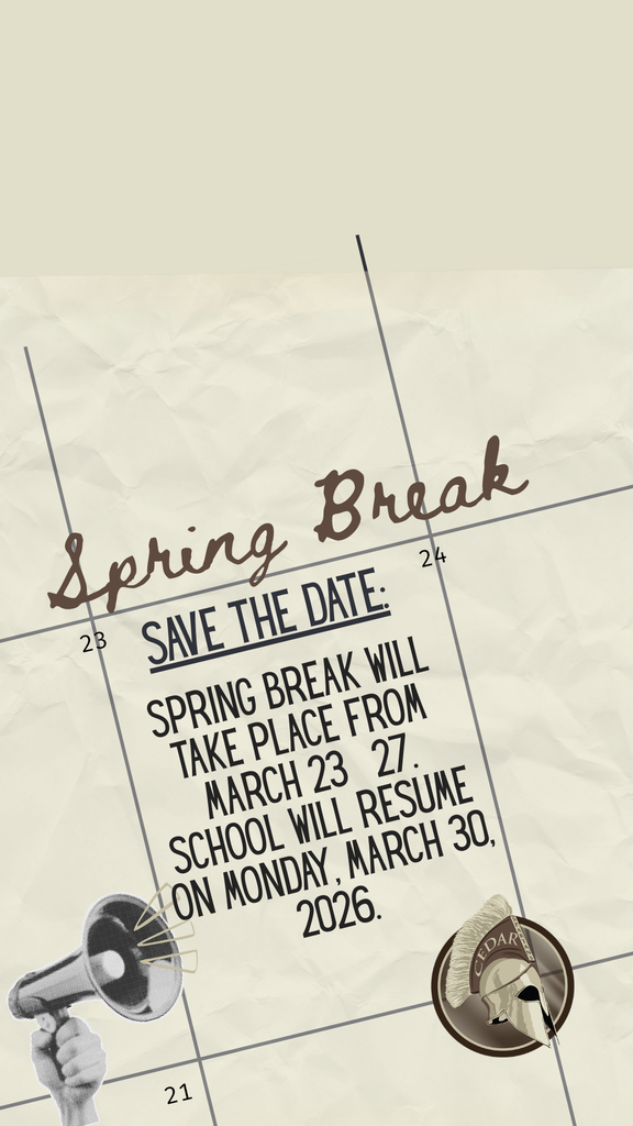 Spring Break Reminder 