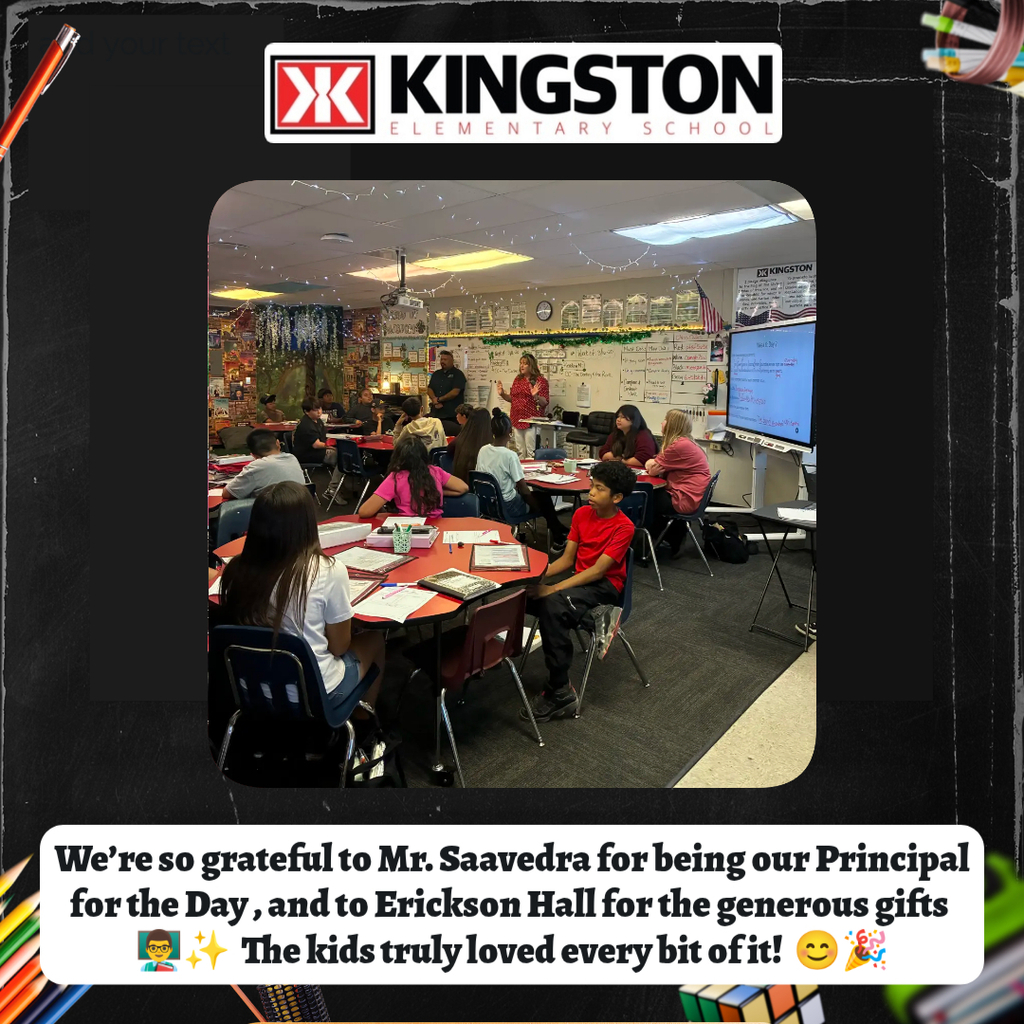 Mr. Saavedra, Kingston's principal for the day!