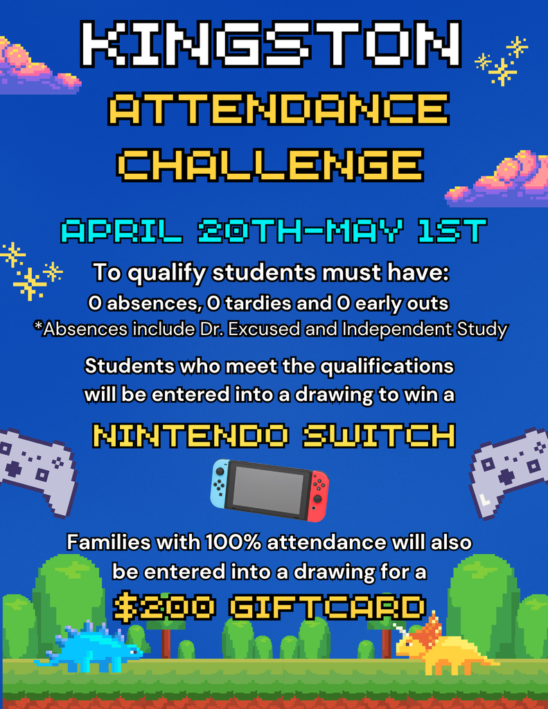 Kingston's new attendance challenge running from April 20th - May 1st