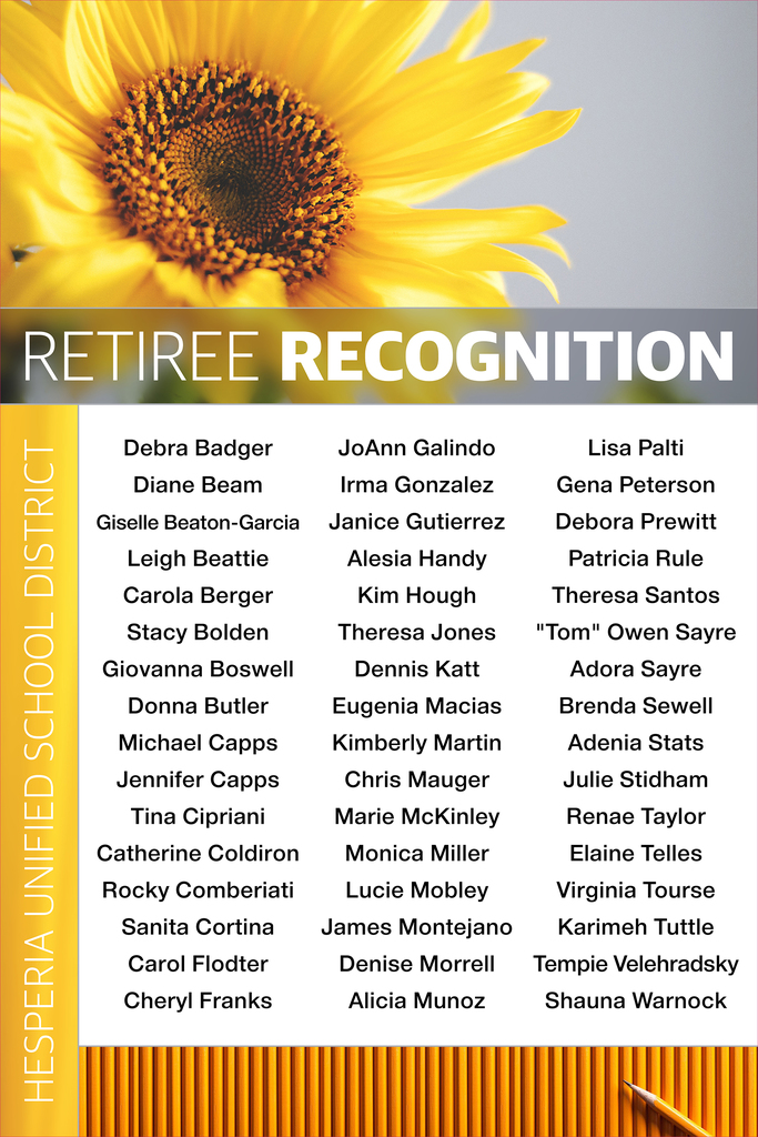 Retirees   Debra Badger Diane Beam Giselle Beaton-Garcia Leigh Beattie Carola Berger Stacy Bolden Giovanna Boswell Donna Butler Michael Capps Jennifer Capps Tina Cipriani Catherine Coldiron Rocky Comberiati Sanita Cortina Carol Flodter Cheryl Franks JoAnn Galindo Irma Gonzalez Janice Gutierrez Alesia Handy Kim Hough Theresa Jones Dennis Katt Eugenia Macias Kimberly Martin Chris Mauger Marie McKinley Monica Miller Lucie Mobley James Montejano Denise Morrell Alicia Munoz Lisa Palti Gena Peterson Debora Prewitt Patricia Rule Theresa Santos Adora Sayre Tom Sayre Brenda Sewell DeDe Stats Julie Stidham Renae Taylor Elaine Telles Virginia Tourse Karimeh Tuttle Tempie Velehradsky Shauna Warnock