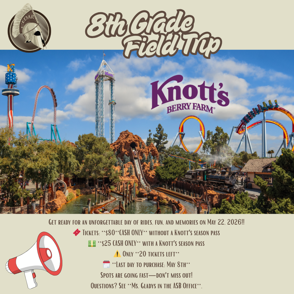 8th  Grade Knott's Berry Farm Trip