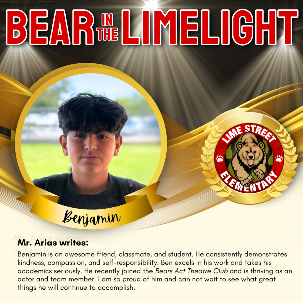 This week's “Bear in the Limelight.” Staff members recognize students for their amazing choices and efforts each week. Come back each week to see our latest Bears in the Limelight! Join us in celebrating our community.  De esta semana "Bear in the Limelight" “Oso en la luz de Lime.” Cada semana, los miembros del personal reconocerán a estudiantes por sus increíbles acciones, buenas decisiones y esfuerzos. ¡Regresa a esta página cada semana para ver nuestros más recientes “Bears in the Limelight” “Osos en la Luz de Lime”! Únase a nosotros para celebrar nuestra comunidad. (1/2)   #LSbears #limestreetelementary #ImpacttheFutureHUSD