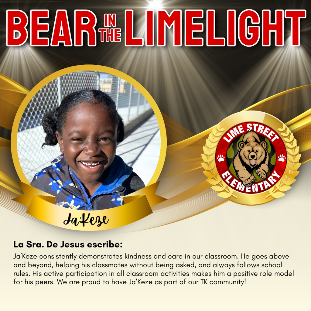 This week's “Bear in the Limelight.” Staff members recognize students for their amazing choices and efforts each week. Come back each week to see our latest Bears in the Limelight! Join us in celebrating our community.  De esta semana "Bear in the Limelight" “Oso en la luz de Lime.” Cada semana, los miembros del personal reconocerán a estudiantes por sus increíbles acciones, buenas decisiones y esfuerzos. ¡Regresa a esta página cada semana para ver nuestros más recientes “Bears in the Limelight” “Osos en la Luz de Lime”! Únase a nosotros para celebrar nuestra comunidad. (2/2)   #LSbears #limestreetelementary #ImpacttheFutureHUSD