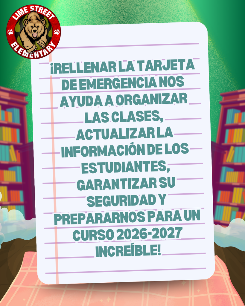 Lime Street Elementary - 🚨Our Emergency Card Update Blitz Has Begun! 🚨 Complete your child’s Emergency Card Update by: Friday, May 22 for a chance to: 🎉 Learn your child’s 2026 - 2027 teacher BEFORE August! 🎟 Be entered into prize drawings 🚲 Have a chance to win a BIKE or TV!  Completing Emergency Cards helps us prepare class placements, update student information, ensure student safety, and get ready for an amazing 26-27 school year!  To update: Scan the QR code or visit: bit.ly/LSEOLR   Thank you for helping us prepare for an amazing year at Lime Street Elementary!  Need to reset your password? Fill out this form and we will call you. Bit.ly/LSEPASS For support call Rosa (760) 244-0512.  Lime Street Elementary - 🚨¡Ya ha comenzado nuestra campaña relámpago para actualizar las tarjetas de emergencia!  🚨 Actualiza la tarjeta de emergencia de tu hijo antes del viernes 22 de mayo y podrás: 🎉 ¡Descubre quién será el maestro(a) de tu hijo para el año 2026-2027 ANTES de agosto! 🎟 Participa en los sorteos 🚲 ¡Tendrás la oportunidad de ganar una BICICLETA o un TELEVISOR!  ¡Rellenar la tarjeta de emergencia nos ayuda a organizar las clases, actualizar la información de los estudiantes, garantizar su seguridad y prepararnos para un curso 2026-2027 increíble!  Para actualizar: Escanea el código QR o visita: bit.ly/LSEOLR   ¡Gracias por ayudarnos a preparar un evento increíble!  ¿Necesita restablecer su contraseña? Complete este formulario y le llamaremos. Bit.ly/LSEPASS  Para recibir ayuda, llame a Rosa al (760) 244-0512.   #LSBears #LimeStreetElementary                                              