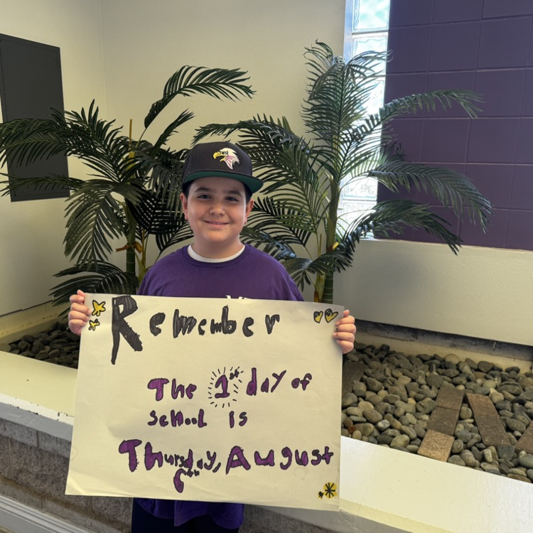 Student holding sign remind everyone about school starting Thursday, August 6th, 2026.