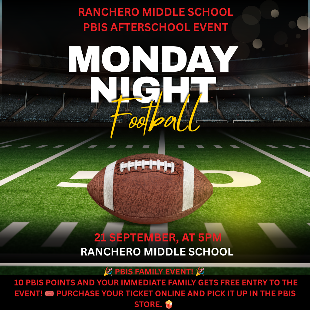 Sept 21. 26/27 PBIS Event Monday Night Football 