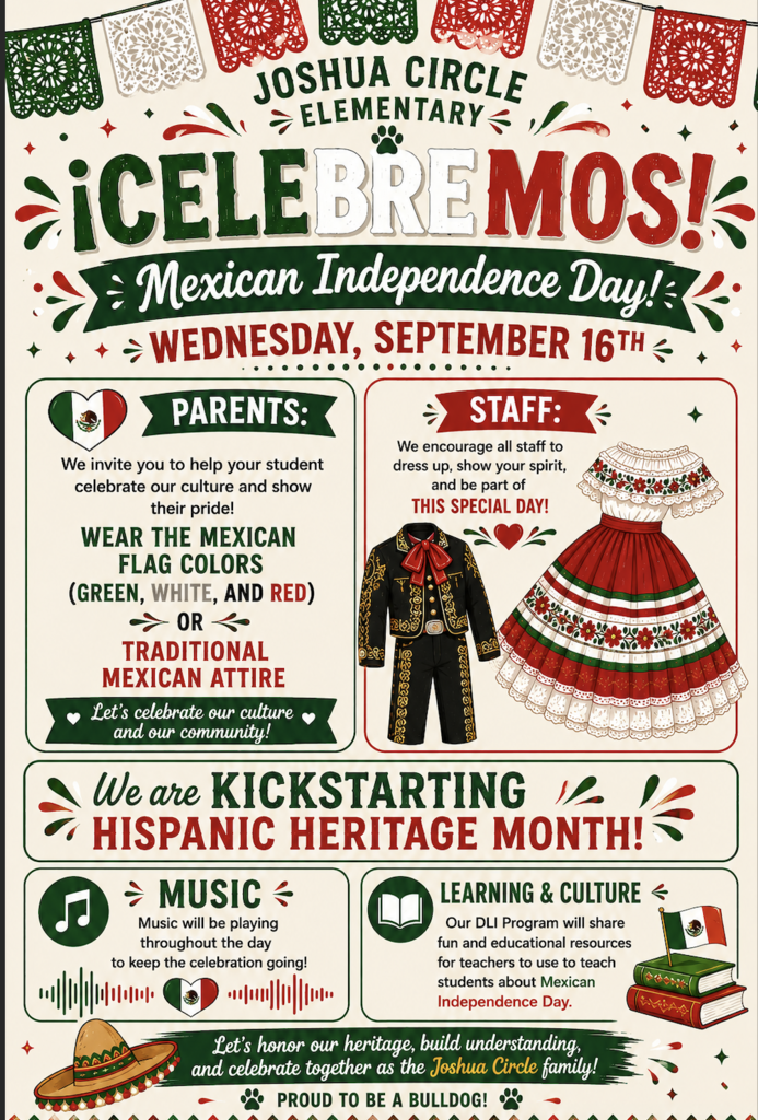 🎉 Tomorrow we’re kicking off Hispanic Heritage Month with a Spirit Day! ❤️🤍💚  Students and staff are invited to wear traditional Mexican attire or dress in green, white, and red as we celebrate the rich culture, traditions, and contributions of our Hispanic community! 🇲🇽  We can’t wait to see our Bulldogs show their spirit! 🐾💙  #JoshuaCircle #JCBulldogPride