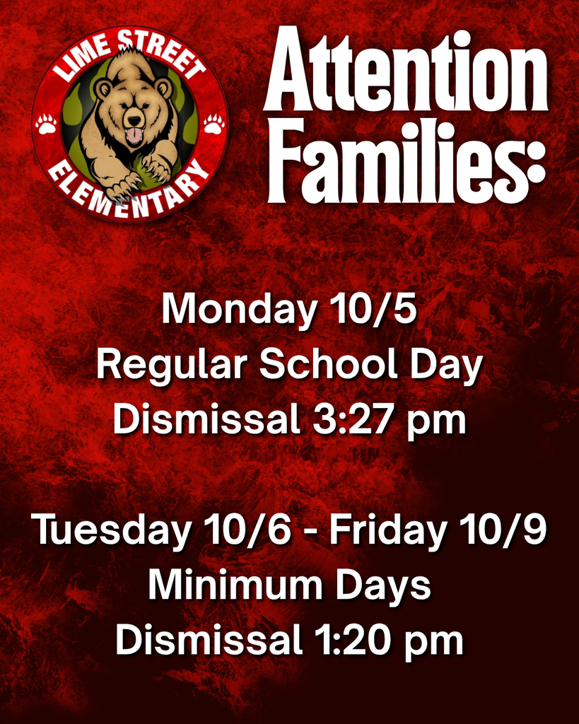 Attention Families! Monday 10/5: Regular school day, dismissal at 3:27 pm. Tuesday 10/6 - Friday 10/9: Minimum Days; dismissal begins at 1:20 pm. ¡Atención, familias! Lunes 5 de octubre: Día escolar normal, salida a las 3:27 pm. Martes 6-Viernes 9 de octubre horario de días mínimos; salida a la 1:20 pm.