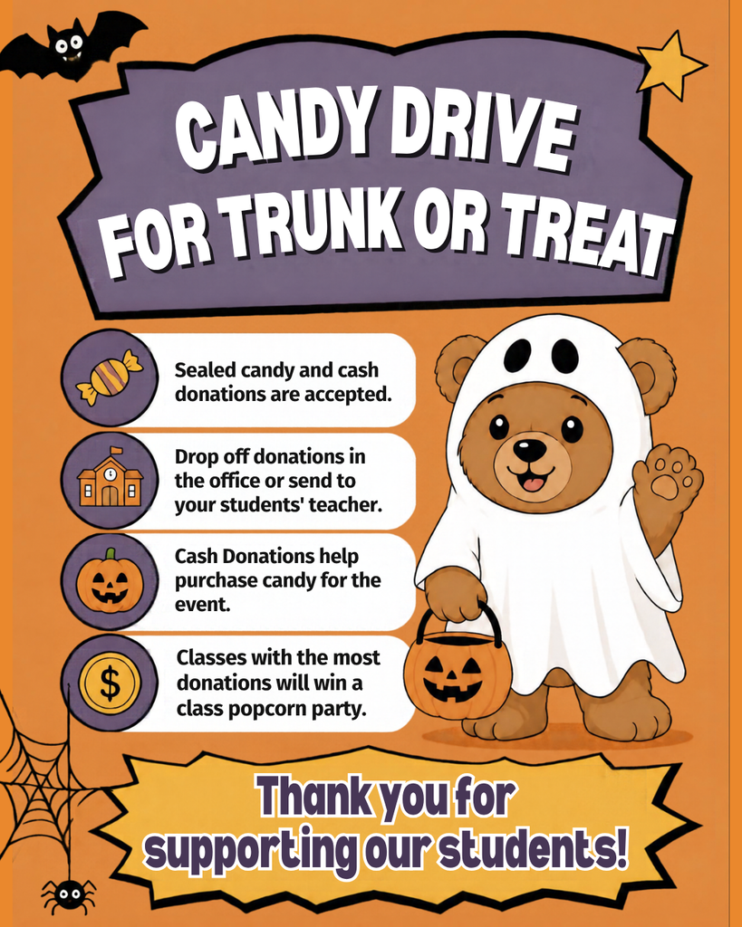 Candy drive for Trunk or Treat. Sealed candy and cash donations are accepted.