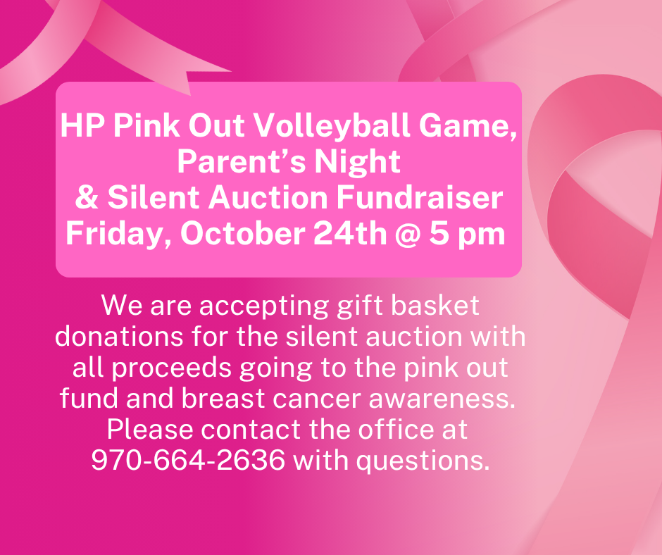 HP Pink Out Volleyball Game, Parent's Night, and Silent Auction Fundraiser