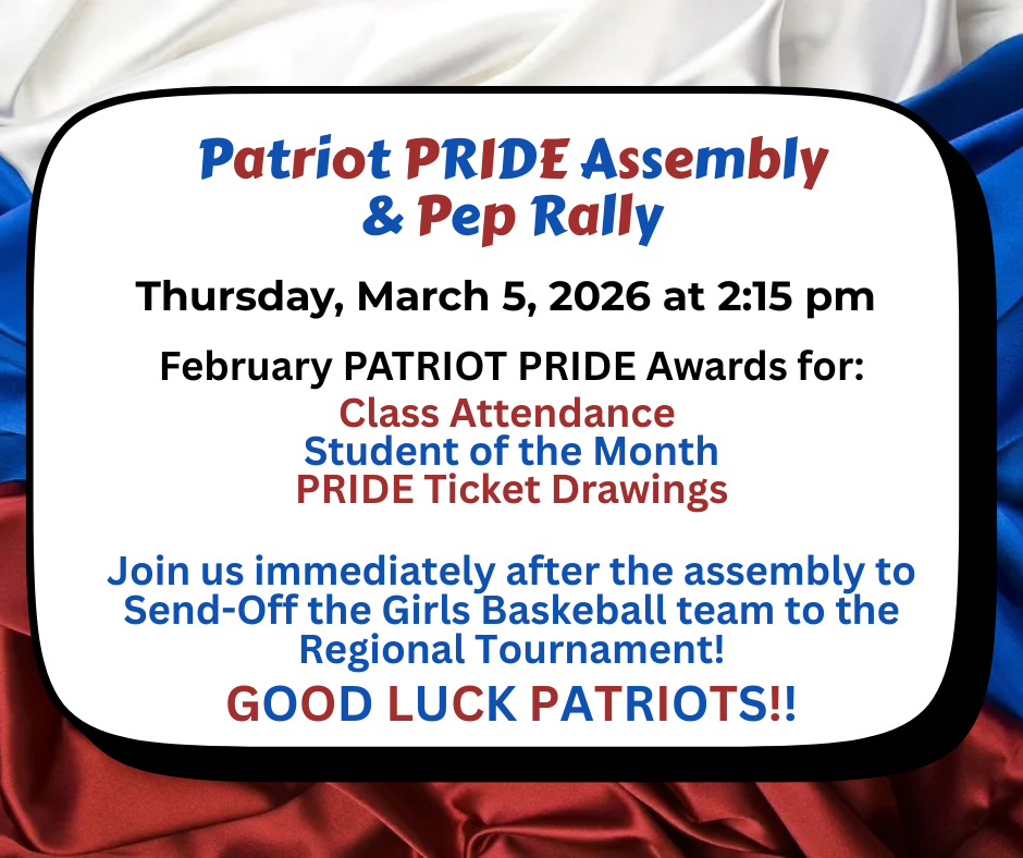 Patriot PRIDE Assembly and Pep Rally