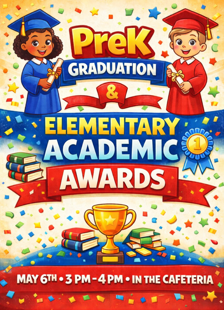 PreK Graduation & Elementary Academic Awards
