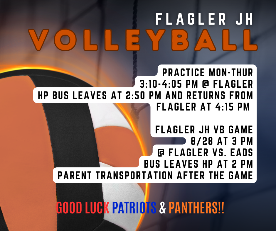 Flagler JH VB Info for 8/24-8/29