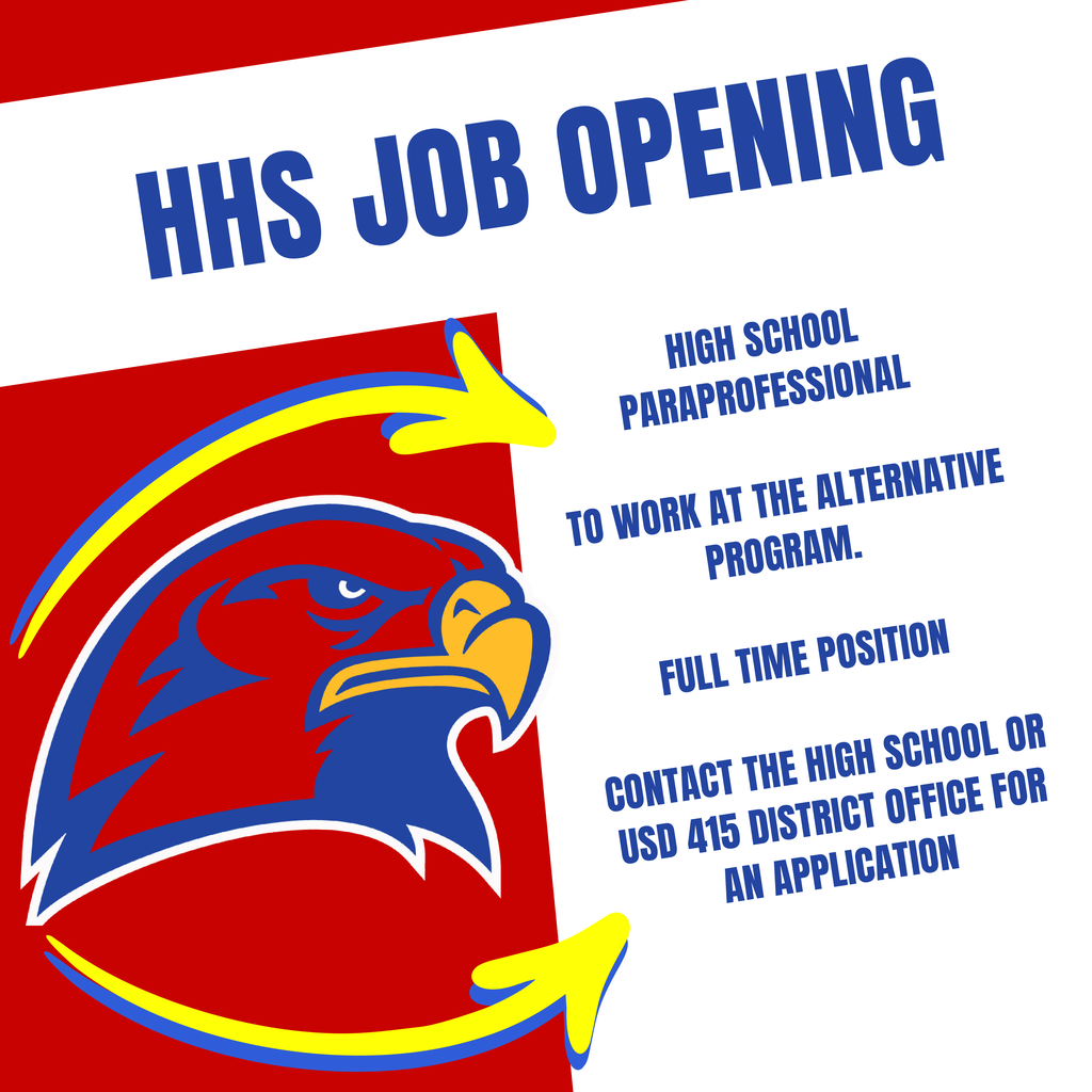 High School Paraprofessional to work at the Alternative Program. Full time position contact the High School or USD 415 district office for an applicatio