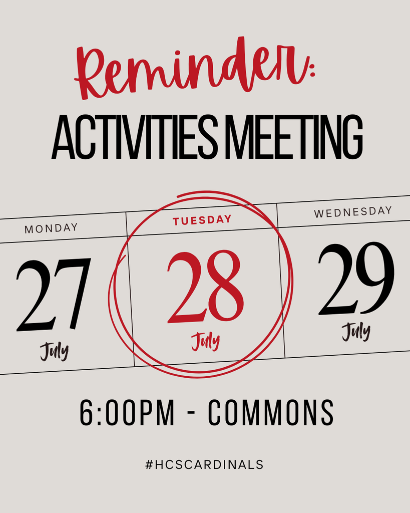 7/28 @ pm Activities Meeting Reminder for Grades 6 - 12
