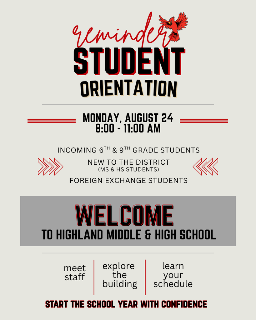 REMINDER: Student Orientation for 6th & 9th graders, foreign exchange students and new the the district MS & HS students
