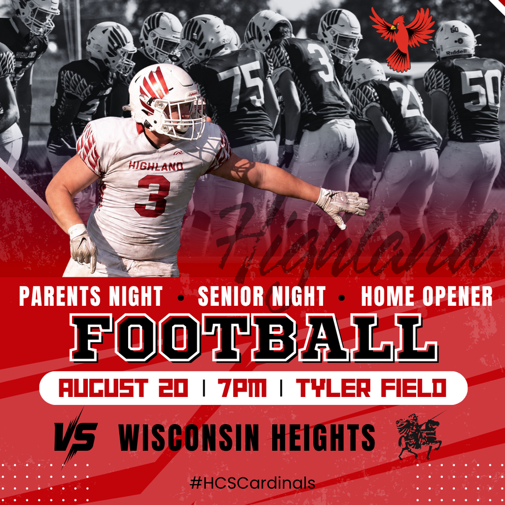 Highland Football Parents Night, Senior Night, Home Opener 8/20 @ 7pm