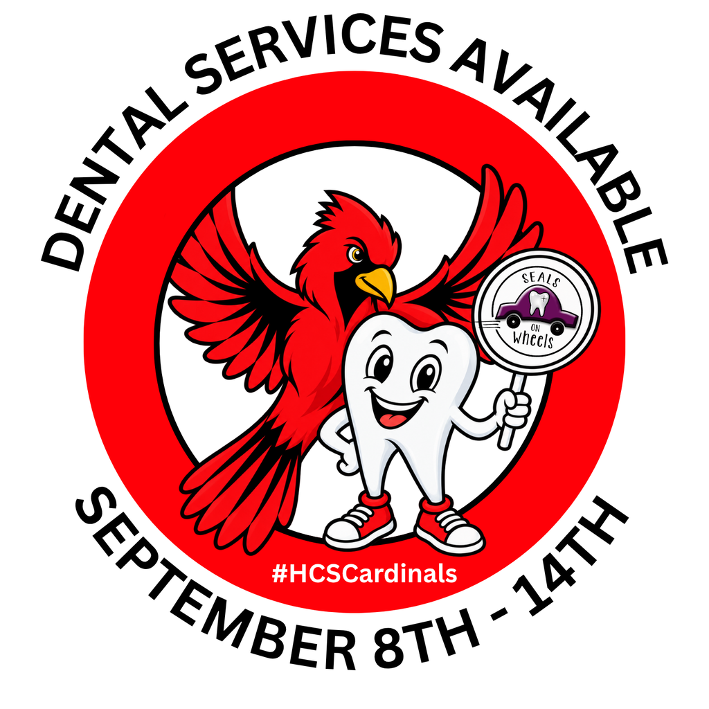 #HCSCardinals Dental Services 9/8-9/14/2026