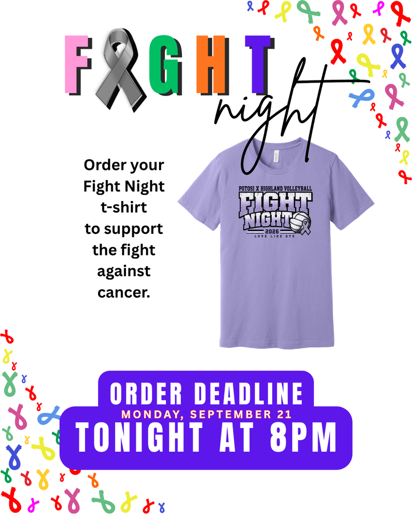 Fight Night T order deadline 9/21 @ 8pm