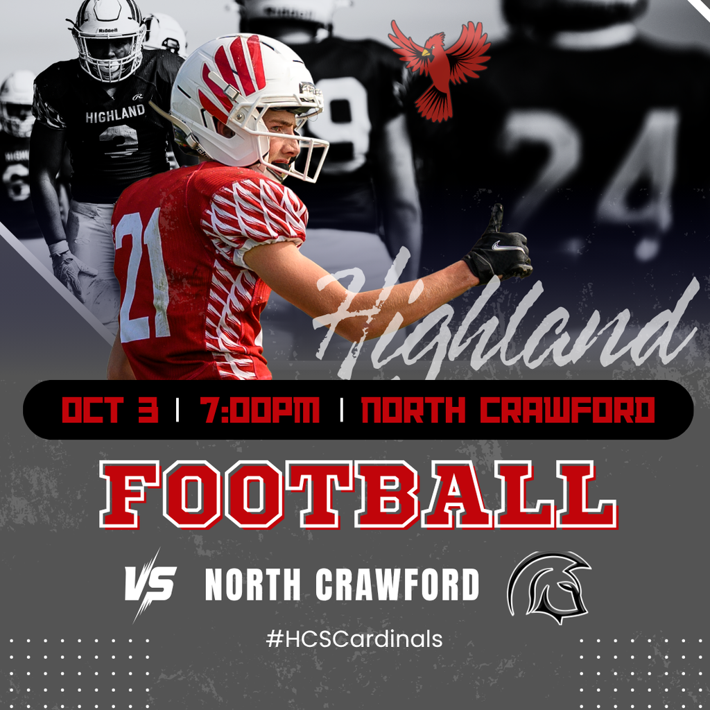 Highland FB Away @ North Crawford 7pm 10/1/2026