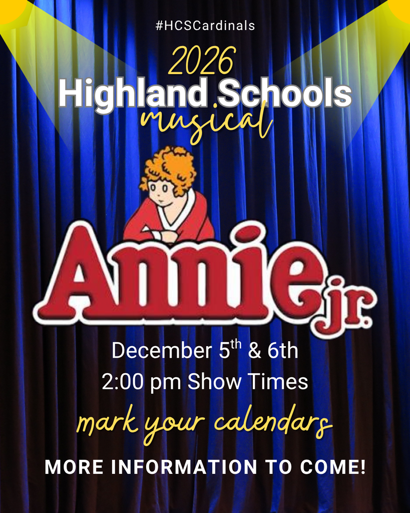 Highland 2026 Musical Annie Jr Dec 5 & 6, 2pm showtime