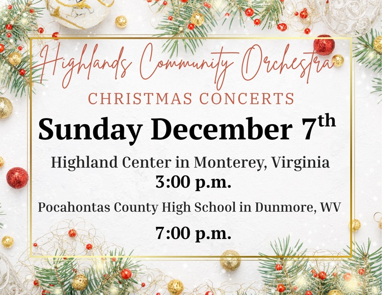 📅🎶 Mark your calendars! The Highlands Community Orchestra will present its annual Holiday Concert on Sunday, December 7th at the Highland Center. 🎄✨🎻