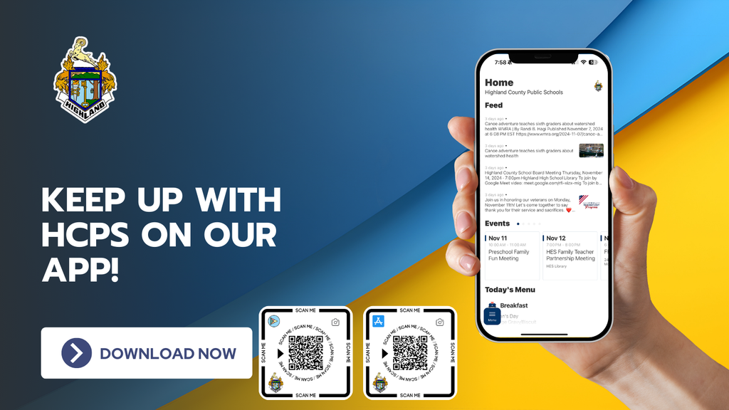 📱✨ Stay Connected with HCPS! ✨📱  Want the latest school news, event updates, and important alerts right at your fingertips? Download the Highland County Public Schools Mobile App today!  ✅ Stay up to date on announcements ✅ Access calendars and schedules ✅ Get quick notifications right to your phone  Don’t miss a thing—download the app now and stay connected with our school community! 💙