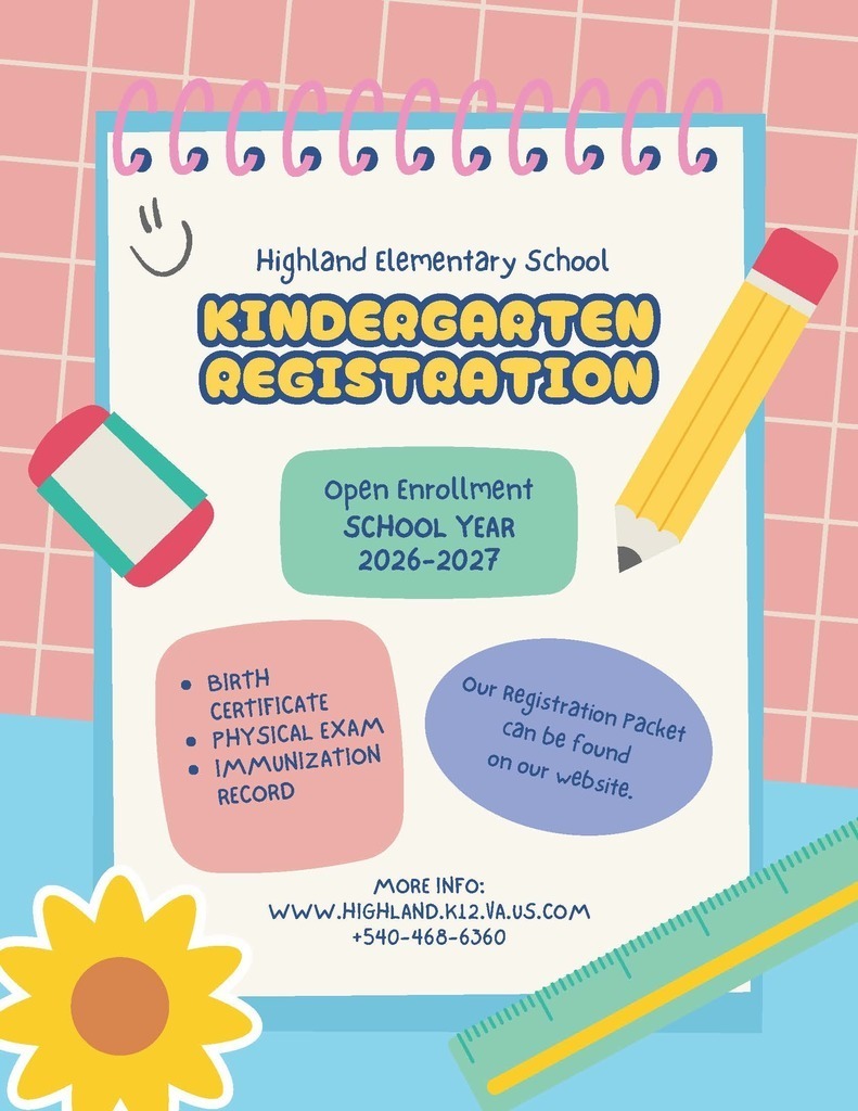 🎒 Kindergarten Registration – Highland Elementary School  It’s time to start preparing for the 2026–2027 school year! If you have a child who will be entering Kindergarten, registration is now open.  📄 The registration packet can be found here: https://www.highland.k12.va.us/page/elementary  Required documents include: • Birth Certificate • Physical Exam • Immunization Record  For more information, please contact Highland Elementary School at 540-468-6360. We can’t wait to welcome our newest Rams! 🐏📚
