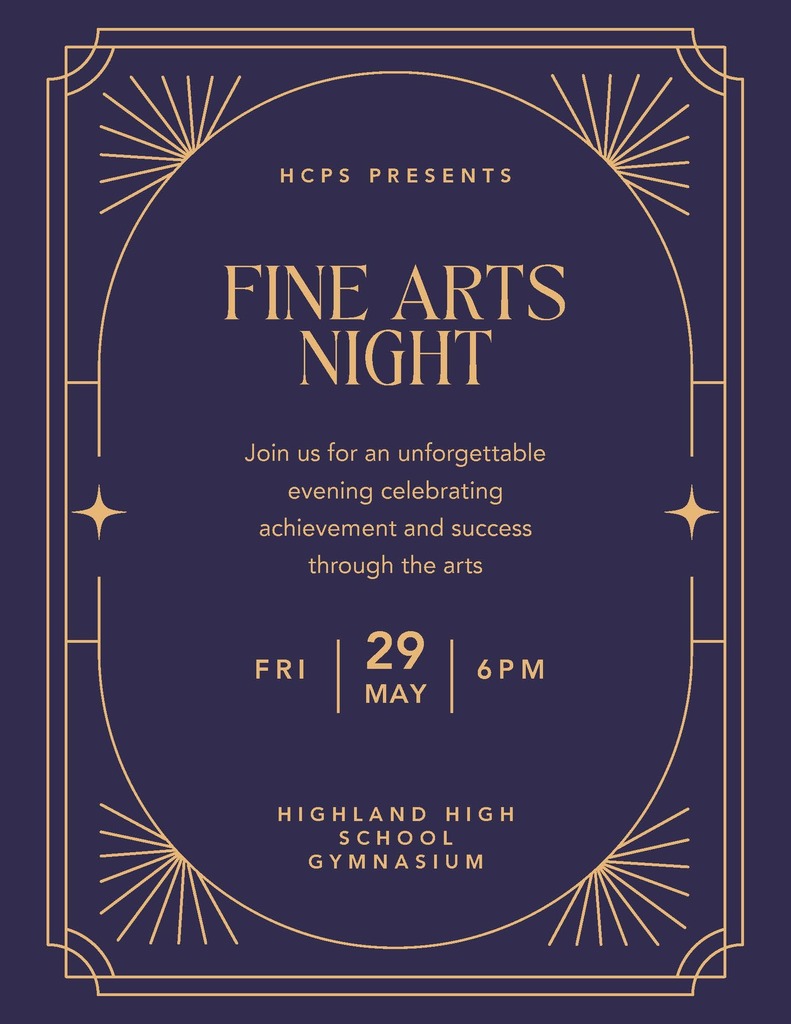 🎭✨ HCPS Presents: Fine Arts Night! ✨🎭 Join us for an unforgettable evening celebrating the incredible talents, achievements, and creativity of our students through the arts! 🎶🎨🎤 📅 Friday, May 29 ⏰ 6:00 PM 📍 Highland High School Gymnasium Come enjoy a special night showcasing the hard work and artistic accomplishments of our students. We hope to see our community there as we celebrate the arts at HCPS! 💙💛 #HCPS #FineArtsNight #StudentTalent #CelebrateTheArts #HighlandCountyPublicSchools