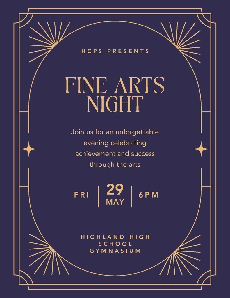 🎭✨ HCPS Presents: Fine Arts Night! ✨🎭  Join us for an unforgettable evening celebrating the incredible talents, achievements, and creativity of our students through the arts! 🎶🎨🎤  📅 Friday, May 29 ⏰ 6:00 PM 📍 Highland High School Gymnasium  Come enjoy a special night showcasing the hard work and artistic accomplishments of our students. We hope to see our community there as we celebrate the arts at HCPS! 💙💛  #HCPS #FineArtsNight #StudentTalent #CelebrateTheArts #HighlandCountyPublicSchools