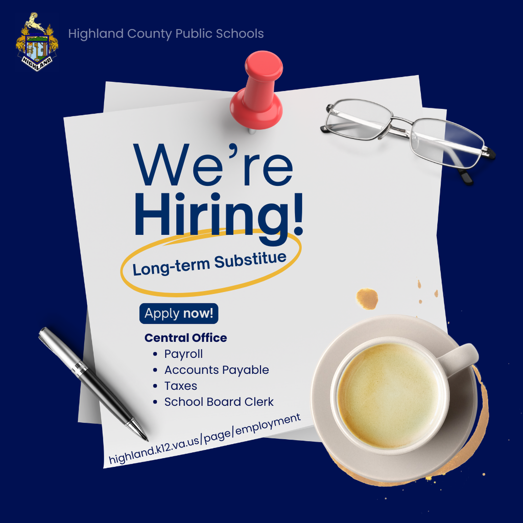 📢 We're Hiring!  Highland County Public Schools is seeking a Long-Term Substitute to serve in our Central Office.  This position will assist with: ✔️ Payroll ✔️ Accounts Payable ✔️ Taxes ✔️ School Board Clerk duties  We're looking for an organized, detail-oriented individual who can maintain confidentiality and work effectively in a fast-paced office environment.  Interested applicants can learn more and apply at: highland.k12.va.us/page/employment  Please help us spread the word by sharing this post! 🐏💙💛  #HighlandCountyPublicSchools #NowHiring #LongTermSubstitute #JoinOurTeam
