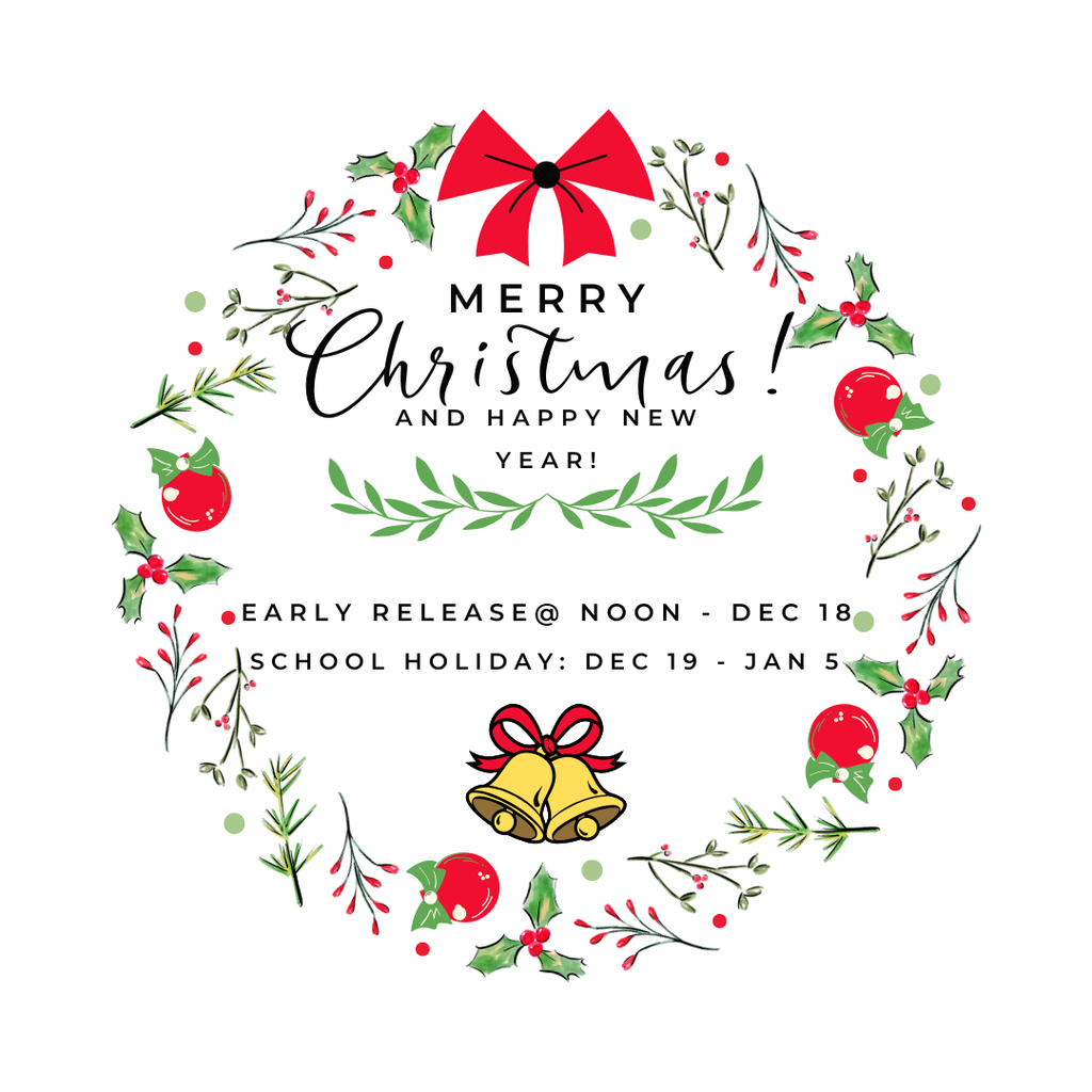 Christmas holiday Dec 19- Jan 5