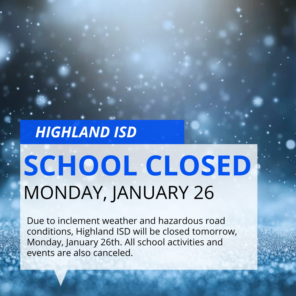 School Clsoed Monday January 26