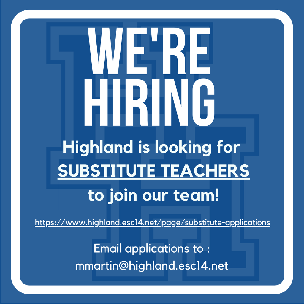 Highland is looking for Substitute Teachers