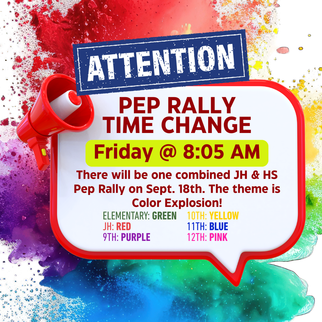 Pep Rally - Friday @ 8:05AM