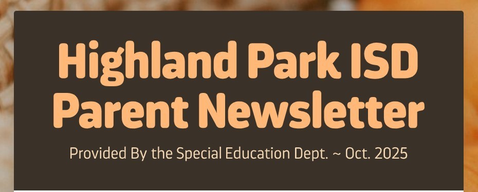 October Highland Park ISD Parent Newsletter - Header