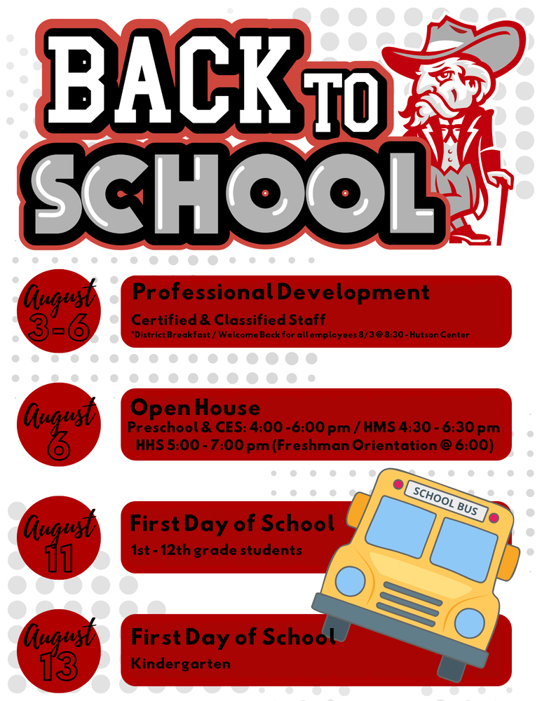 It's that time again, Rebels! ❤️🩶 We're excited to kick off the 2026-2027 school year! As summer begins to wind down, here are a few important dates to mark on your calendar. 📅 August 3-6 Professional Development for Certified & Classified Staff 🍳 District Welcome Back Breakfast for all employees 🕣 Monday, August 3 at 8:30 a.m. 📍 A.L. Hutson Memorial Center Please note: Additional information regarding professional development sessions, including specific dates, times, and staff assignments, will be shared with employees prior to the start of Professional Development Week. 🏫 Thursday, August 6 – Open House Preschool & Cherokee Elementary: 4:00–6:00 p.m. Highland Middle School: 4:30–6:30 p.m. Highland High School: 5:00–7:00 p.m. Freshman Orientation: 6:00 p.m. at HHS 🚌 Tuesday, August 11 First Day of School for 1st–12th Grade students 🍎 Thursday, August 13 First Day of School for Kindergarten students We can't wait to welcome our students, families, and staff back for another year of learning, growth, and opportunity. Here's to an outstanding 2026-2027 school year! Let's make it the best one yet. Go Rebels! ❤️🩶