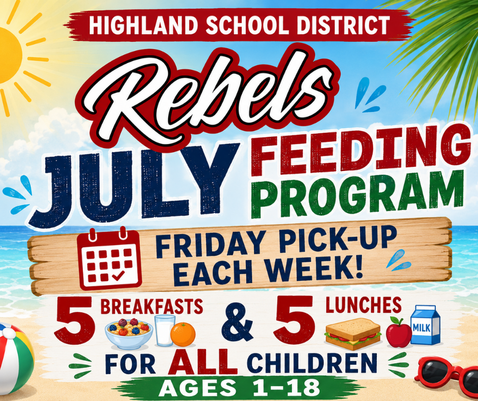 🍎☀️ Important Summer Meal Program Update for July! ☀️🍎 Beginning in July, the Highland School District will be expanding its summer feeding program and transitioning to the Summer Food Service Program (SFSP) offered through Life360. This program will operate differently than the meal service provided during June, so please review the information below carefully. ✅ Available to ALL children ages 1-18 ✅ Families will pick up meals one time per week ✅ Each registered child will receive: • 5 Breakfasts • 5 Lunches • Milk for each meal Pre-registration is required for every child participating. To receive meals, families must complete the Google Form linked below prior to pickup. Each child must be registered individually. 📅 Pickup Dates (Fridays in July): • July 3 • July 10 • July 17 • July 24 • July 31 ⏰ Pickup Time: 11:00 a.m. – 1:00 p.m. 📍 Location: Cherokee Elementary School Cafeteria Additional pickup instructions and traffic flow information will be shared the week of the first distribution. Please complete the registration form below to reserve meals for your child(ren). We look forward to continuing to serve our community this summer! LINK: https://forms.gle/A9FZWCAYgkRPS9hs7 NOTE: The June feeding schedule will continue as is until June 26