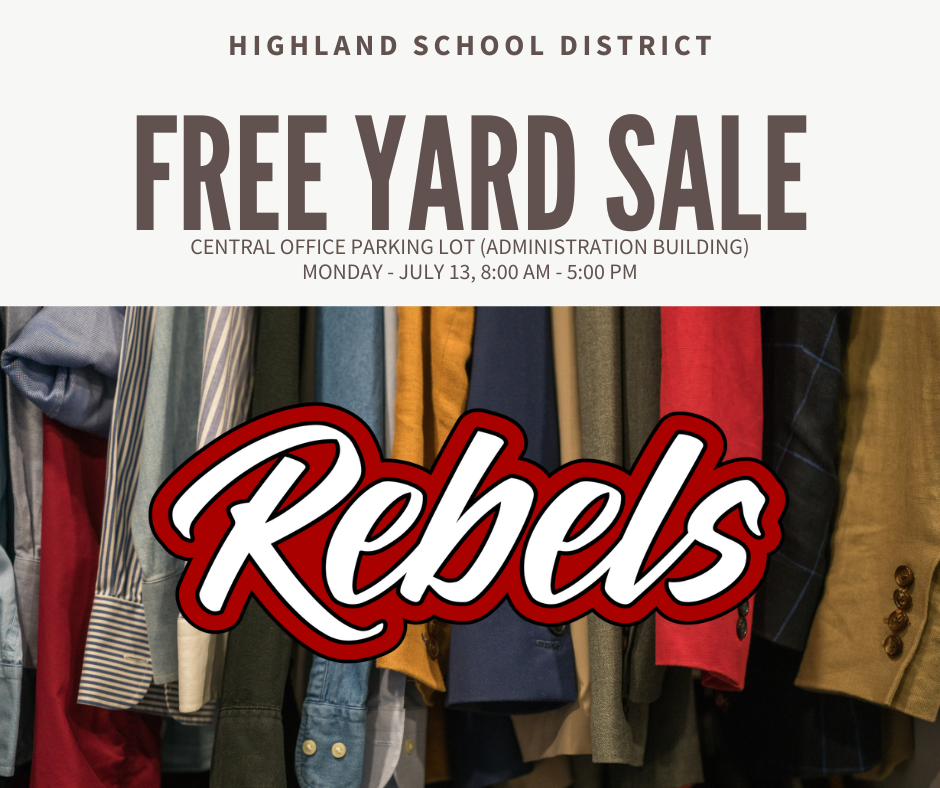 Attention Highland Students & Families! The Highland School District is currently organizing and restocking Rowdy's House, our clothing and resource room, and we're excited to once again offer a variety of items FREE OF CHARGE to our students and families! This is the second time we've hosted this community giveaway. We had an amazing turnout and tremendous support during our first event a couple of years ago, and we're excited to once again help our families prepare for the upcoming school year. Here's how it will work: • Monday, July 13 🕗 8:00 a.m. – 5:00 p.m. 📍 Highland School District Administration Building 1627 Hwy. 62/412 Hardy, AR 72542 Please, no early arrivals. A wide variety of items will be available, including: Clothing (infant through adult sizes) Shoes Coats Undergarments Backpacks Baby gear Miscellaneous household items Please stop by during the scheduled hours and shop for items your family can use. We ask that everyone only take what they need so that as many families as possible can benefit from this opportunity. Please note that everything is available on a first-come, first-served basis while supplies last. We do not have an inventory list of sizes or available items, so you'll simply need to stop by and see what's available. We are incredibly grateful to the many donors who have helped stock Rowdy's House over the years. Their generosity allows us to meet the clothing and basic needs of our students throughout the school year. With an abundance of supplies currently available, we're pleased to share these items with our families as they prepare for a successful new school year. We hope you'll take advantage of this opportunity and find something that will benefit you and your family. We look forward to seeing you on July 13!