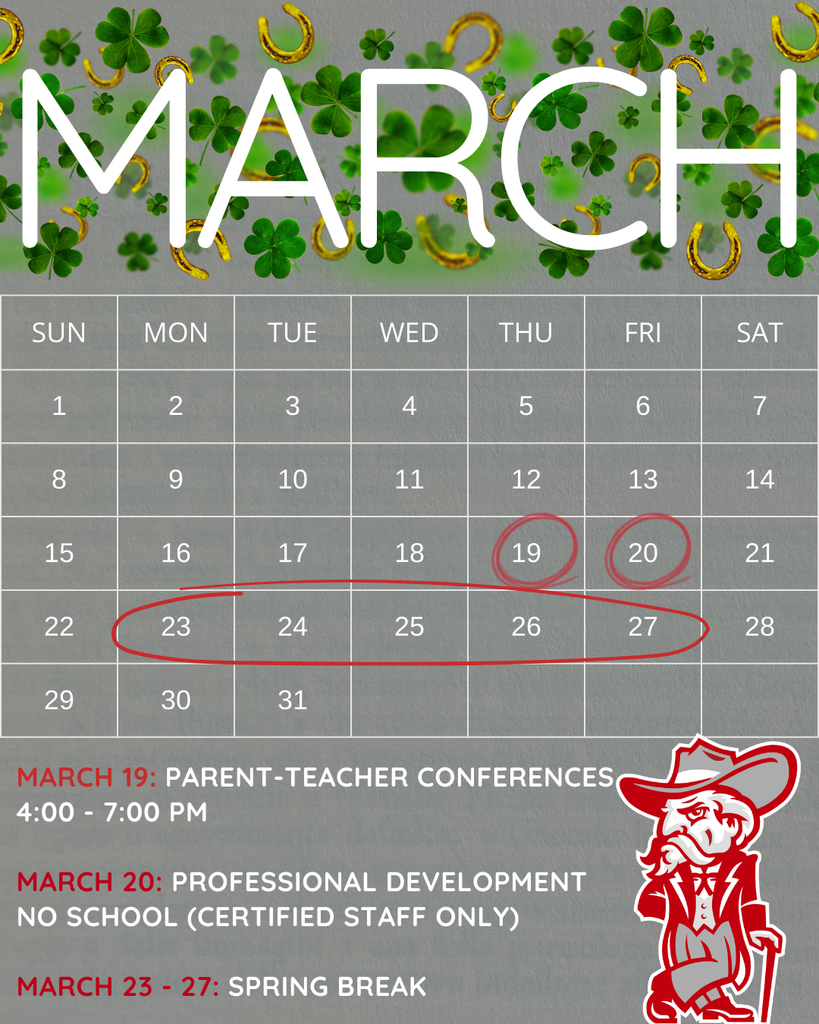 March 19: Parent-teacher conferences  4:00 - 7:00 pm  March 20: Professional development  NO school (certified staff only)  march 23 - 27: spring break