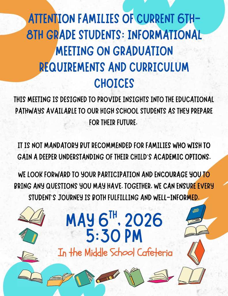 HMS Families- You are invited to attend an informational meeting on graduation requirements and curriculum choices for your Rebel!  Join us at HMS on May 6 at 5:30 pm in the cafeteria to learn more about educational pathways for your child's future.  We hope you can join us! 