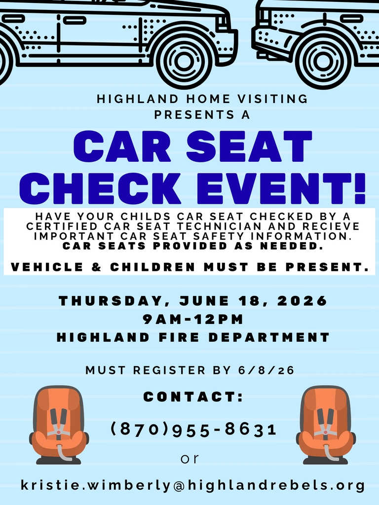 Our Highland Home Visiting group is offering a car seat check event! If interested, please contact Kristie Wimberly by phone or email!
