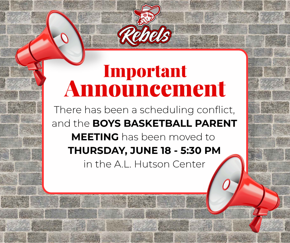 There has been a scheduling conflict, and the BOYS BASKETBALL PARENT MEETING has been moved to  THURSDAY, JUNE 18 - 5:30 PM in the A.L. Hutson Center