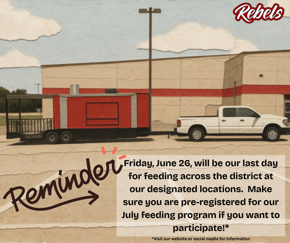 Friday, June 26, will be our last day for feeding across the district at our designated locations.  Make sure you are pre-registered for our July feeding program if you want to participate!*