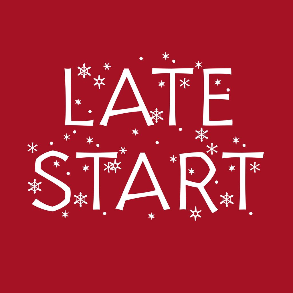 late start