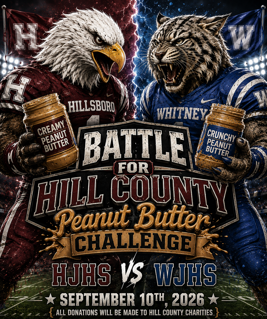 Poster for Battle for Hill County Peanut Butter Challenge.  Hillsboro is creamy peanut butter and Whitney is Crunchy.