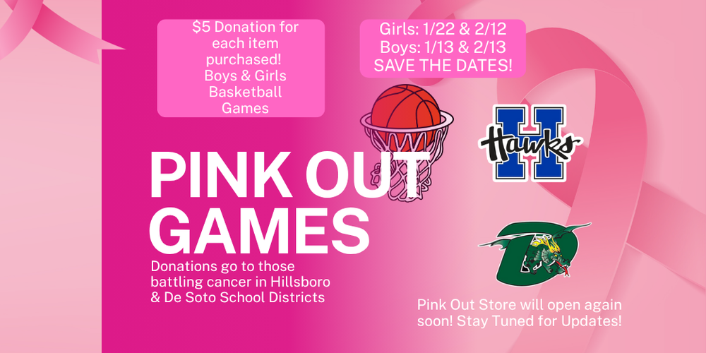 Pink Out Games for boys and girls basketball vs. De Soto in January and February 2026