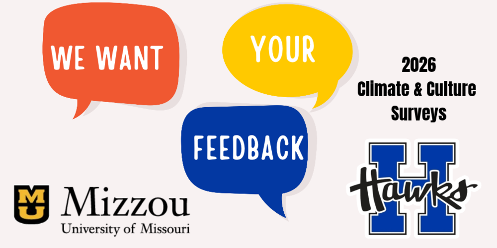 2026 Climate and Culture Surveys. We want your feedback.